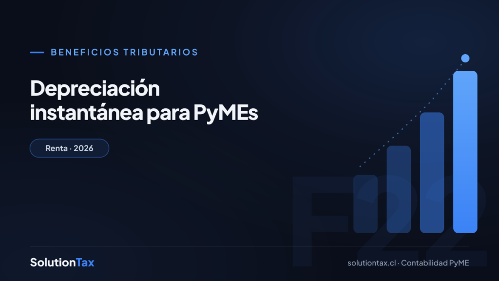 Beneficios tributarios — Depreciación instantánea para PyMEs | SolutionTax