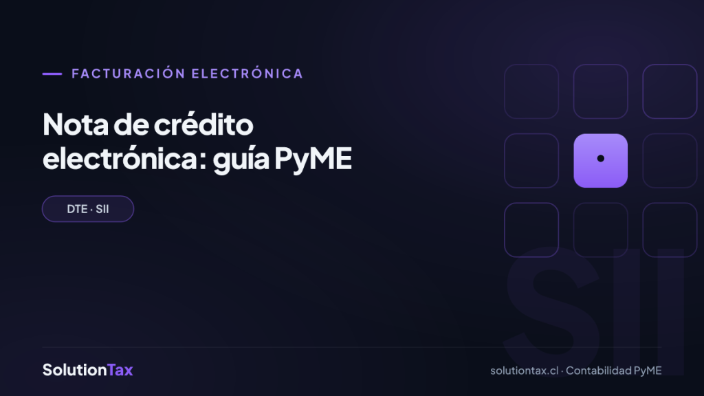 Facturación electrónica — Nota de crédito electrónica: guía PyME | SolutionTax