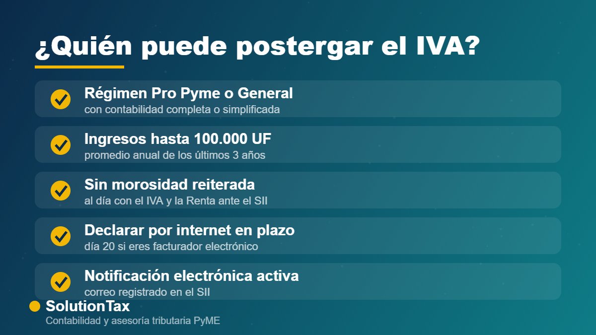 Requisitos para postergar el pago del IVA en Chile 2026