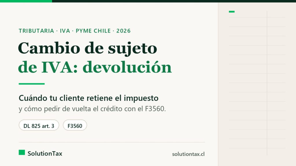 Cambio de sujeto de IVA: cuándo el comprador retiene y cómo se pide la devolución