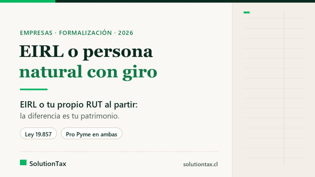 Empresa individual (EIRL) vs persona natural con giro: diferencias al partir